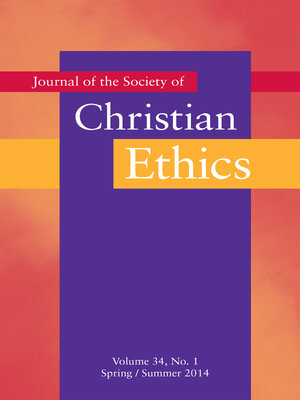 cover image of Journal of the Society of Christian Ethics, Volume 34, No. 1